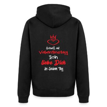 Scheiß Auf Valentinstag Ich Liebe dich an Jedem - Unisex Premium Bio Zip Hoodie - Schwarz - Hinten - Nico (187cm)