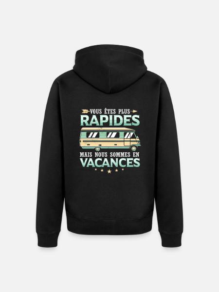 Camper Campeur Slogan - Veste à capuche bio Premium Unisexe - noir