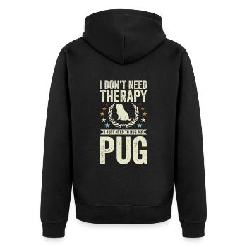 Do not need therapy - Pug - Unisex Premium Organic Zip Hoodie - black - Back - Nico (187cm)