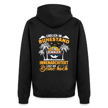 Ruhestand Lustig für Innenarchitekt Rentner - Unisex Premium Bio Zip Hoodie - Schwarz - Hinten - Nico (187cm)