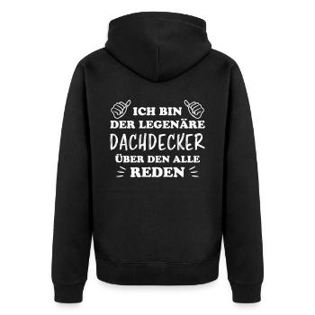 Dachdecker Handwerker Spruch Dachdecker Geschenk - Unisex Premium Bio Zip Hoodie - Schwarz - Hinten - Nico (187cm)