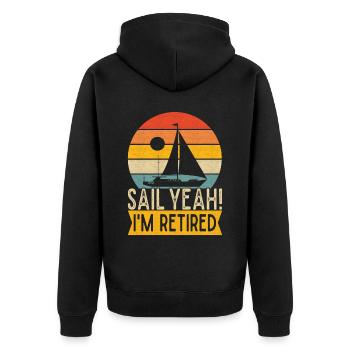 Sailing Retirement Sailboat Sailors Pensioners - Unisex Premium Organic Zip Hoodie - black - Back - Nico (187cm)
