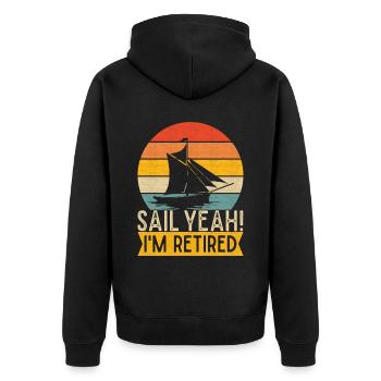 Sailing Retirement Sailboat Sailors Pensioners - Unisex Premium Organic Zip Hoodie - black - Back - Nico (187cm)