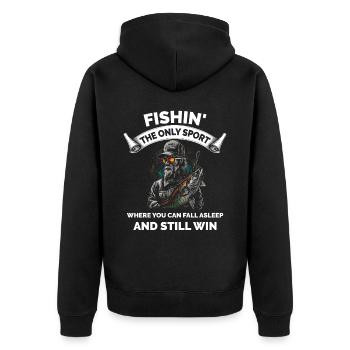 Fishin The Only Sport Where You Sleep and Win - Unisex Premium Organic Zip Hoodie - black - Back - Nico (187cm)