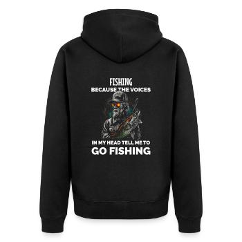 Fishing Because The Voices In My Head Tell ME To G - Unisex Premium Organic Zip Hoodie - black - Back - Nico (187cm)