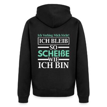 Ich Bleib So Scheiße Wie Ich Bin - Unisex Premium Bio Zip Hoodie - Schwarz - Hinten - Nico (187cm)