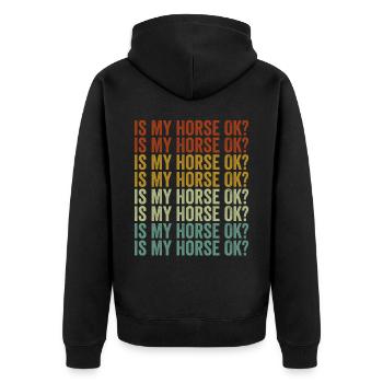 Ist mein Pferd in Ordnung? Pferd Reiter Pferd Reit - Unisex Premium Bio Zip Hoodie - Schwarz - Hinten - Nico (187cm)