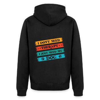 I don't need therapy I just need my - Unisex Premium Organic Zip Hoodie - black - Back - Nico (187cm)