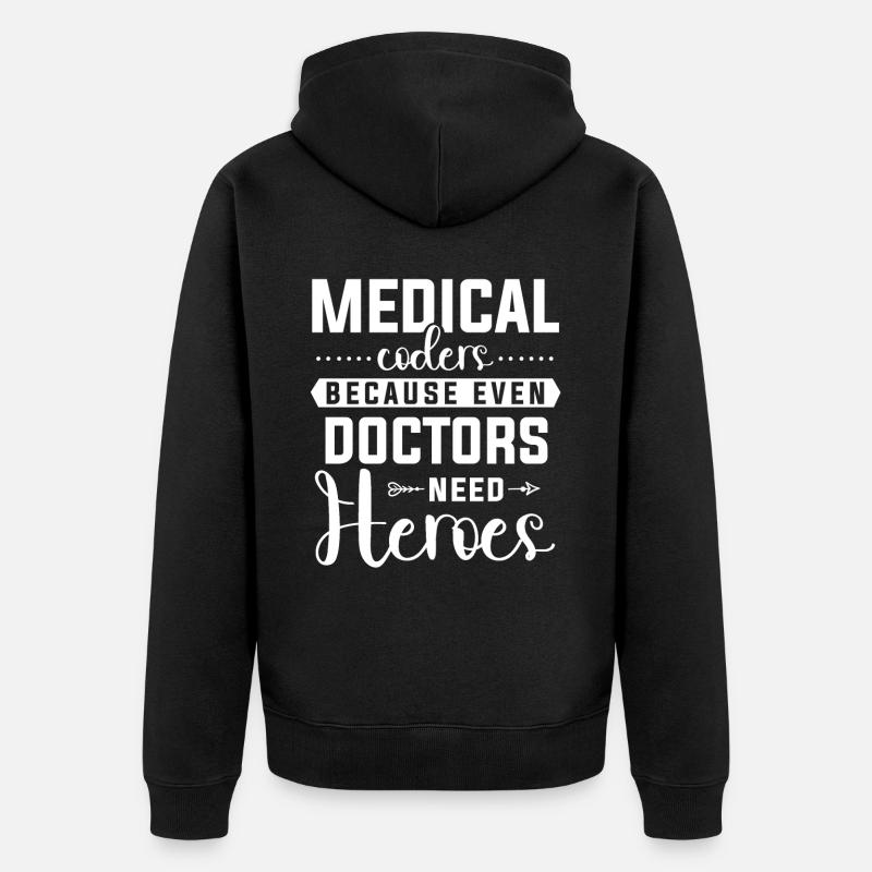 Medical Encoder Medical Programmer - Unisex Premium Organic Zip Hoodie - black