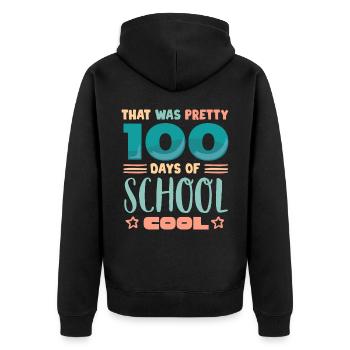 100 Tage Schule, 100 Tage Klüger, Schule - Unisex Premium Bio Zip Hoodie - Schwarz - Hinten - Nico (187cm)