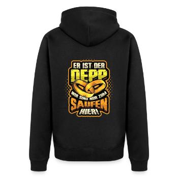 Er Ist Der Deep und Wir Sind Nur Zum Saufen Hier - Unisex Premium Bio Zip Hoodie - Schwarz - Hinten - Nico (187cm)