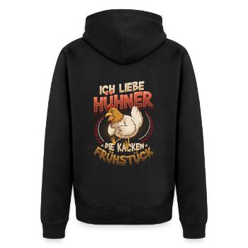 Ich Liebe Hühner, Die Kacken Frühstück - Unisex Premium Bio Zip Hoodie - Schwarz - Hinten - Nico (187cm)