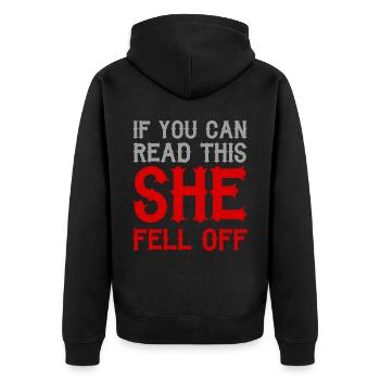 If You Can Read This She Fell Off - Unisex Premium Bio Zip Hoodie - Schwarz - Hinten - Nico (187cm)