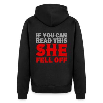 Funny If You Can Read This She Fell Off - Unisex Premium Bio Zip Hoodie - Schwarz - Hinten - Nico (187cm)