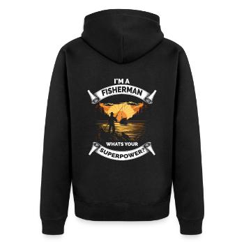 Im a Fisherman Whats Your Superpower - Unisex Premium Organic Zip Hoodie - black - Back - Nico (187cm)