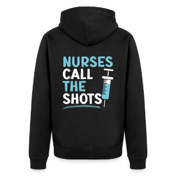 Nurses Call The Shots Nursing Assistant CNA - Unisex Premium Organic Zip Hoodie - black - Back - Nico (187cm)