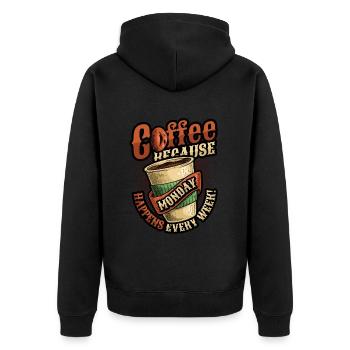 Le café, parce que le lundi a lieu chaque semaine - Veste à capuche bio Premium Unisexe - noir - Dos - Nico (187cm)