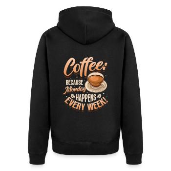 Le café, parce que le lundi a lieu chaque semaine - Veste à capuche bio Premium Unisexe - noir - Dos - Nico (187cm)