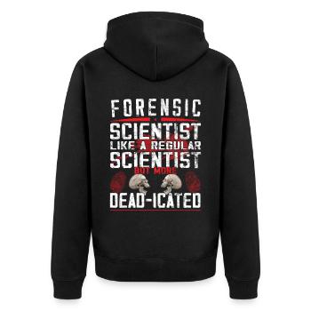 Forensic Scientist - Forensic Criminology - Unisex Premium Organic Zip Hoodie - black - Back - Nico (187cm)