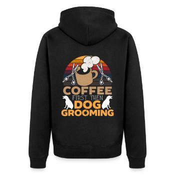Kaffee zuerst dann Hundepflege Koffeintrinker - Unisex Premium Bio Zip Hoodie - Schwarz - Hinten - Nico (187cm)