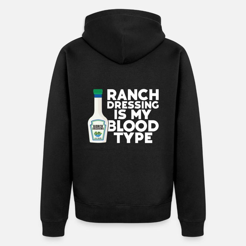 Ranch -Vinaigrette -Ranch -Vinaigrette - Veste à capuche bio Premium Unisexe - noir