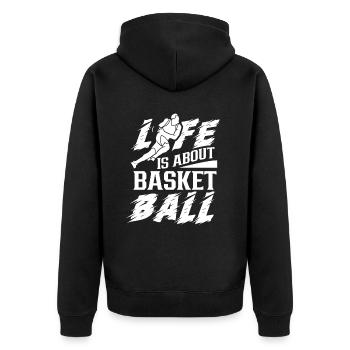 Life revolves around basketball team players - Unisex Premium Organic Zip Hoodie - black - Back - Nico (187cm)