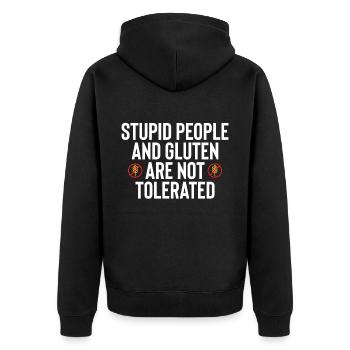 Stupid People And Gluten Are Not Tolerated Funny F - Unisex Premium Bio Zip Hoodie - Schwarz - Hinten - Nico (187cm)