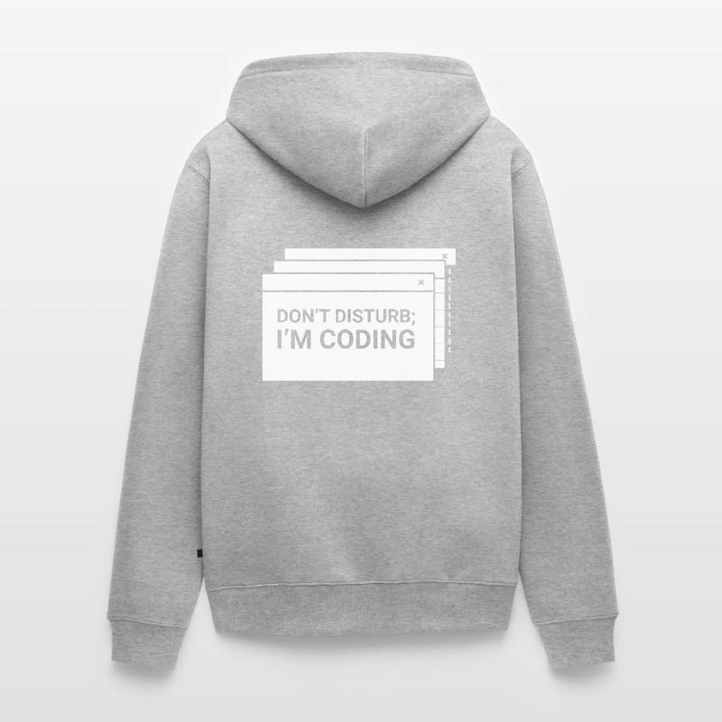 N’interférez pas avec moi pour programmer le codage du codeur Veste à capuche bio Premium Unisexe