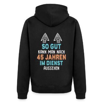 Jubiläum 45 Jahre Geschenk Arbeit Lustig Spruch - Unisex Premium Bio Zip Hoodie - Schwarz - Hinten - Nico (187cm)
