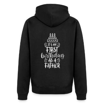 Es Ist Mein Erster Geburtstag Als Vater Papi Papa - Unisex Premium Bio Zip Hoodie - Schwarz - Hinten - Nico (187cm)