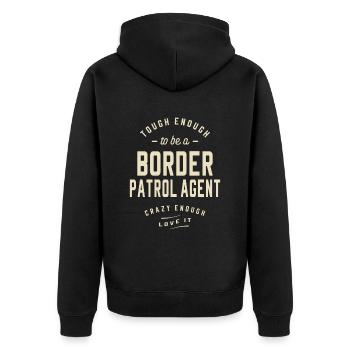 Border Patrol Agent Job Title Occupation Birthday - Unisex Premium Organic Zip Hoodie - black - Back - Nico (187cm)