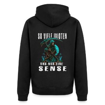So viele Idioten und nur eine Sense - Unisex Premium Bio Zip Hoodie - Schwarz - Hinten - Nico (187cm)