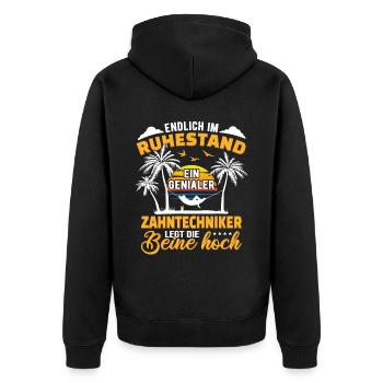 Ruhestand Lustig für Zahntechniker Rentner - Unisex Premium Bio Zip Hoodie - Schwarz - Hinten - Nico (187cm)