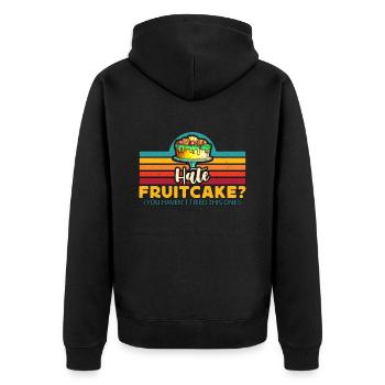 Fruitcake Hate Fruitcake You Haven't Retro Cooking - Unisex Premium Organic Zip Hoodie - black - Back - Nico (187cm)
