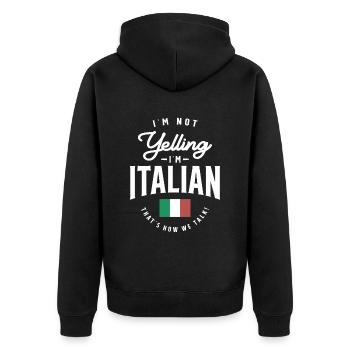 I'm not yelling I'm Italian Funny Italian Pride - Unisex Premium Organic Zip Hoodie - black - Back - Nico (187cm)