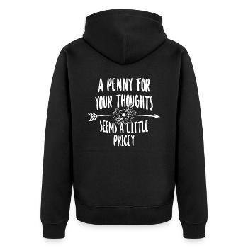 Zynische Sprüche, Ein Pfennig Für Ihre Gedanken - Unisex Premium Bio Zip Hoodie - Schwarz - Hinten - Nico (187cm)