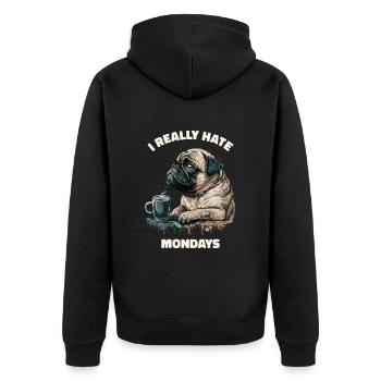 I hate montage! Pug - German proverb - Unisex Premium Organic Zip Hoodie - black - Back - Nico (187cm)