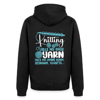 Knitting Knitter Knitting Fills My - Unisex Premium Bio Zip Hoodie - Schwarz - Hinten - Nico (187cm)