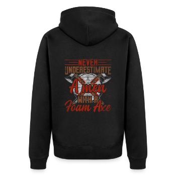 Never Underestimate A Men With A Foam Axe - Unisex Premium Bio Zip Hoodie - Schwarz - Hinten - Nico (187cm)