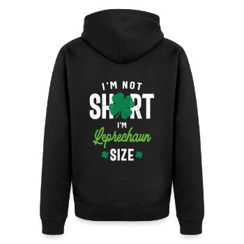 I'm Not Short I'm Leprechaun Size St Patricks Day - Unisex Premium Organic Zip Hoodie - black - Back - Nico (187cm)