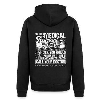 Medical Assistant Yes I Am A Medical Assistant - Unisex Premium Organic Zip Hoodie - black - Back - Nico (187cm)