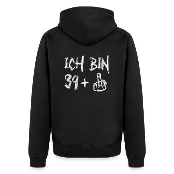 40. Geburtstag Ich Bin 39+ Provokantes - Unisex Premium Bio Zip Hoodie - Schwarz - Hinten - Nico (187cm)