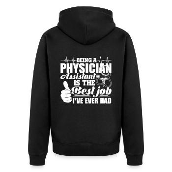 Physician Assistant Physician Assistant Best Job - Unisex Premium Organic Zip Hoodie - black - Back - Nico (187cm)