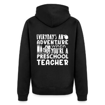 Preschool Teacher You're A Preschool Teacher - Unisex Premium Organic Zip Hoodie - black - Back - Nico (187cm)
