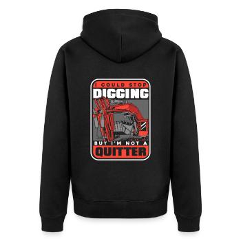 Stop Digging Not A Quitter Excavator Seilbagger - Unisex Premium Bio Zip Hoodie - Schwarz - Hinten - Nico (187cm)