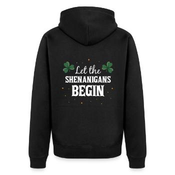 Let The Shenanigas Begin St Patricks Day - Unisex Premium Bio Zip Hoodie - Schwarz - Hinten - Nico (187cm)
