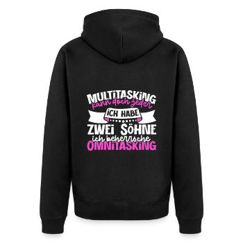 Multitasking kann jeder - Mutter und Söhne - Unisex Premium Bio Zip Hoodie - Schwarz - Hinten - Nico (187cm)