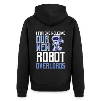 Pour ma part, je souhaite la bienvenue à nos nouveaux seigneurs robots pour Robo - Veste à capuche bio Premium Unisexe - noir - Dos - Nico (187cm)