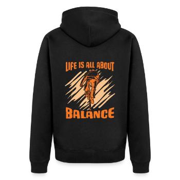 Bicycle Life Is All About Balance Biker Cyclist - Unisex Premium Organic Zip Hoodie - black - Back - Nico (187cm)