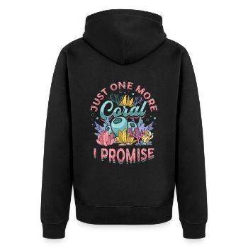 Nur Noch Eine Koralle, Verspreche Ich, Riffbecken - Unisex Premium Bio Zip Hoodie - Schwarz - Hinten - Nico (187cm)